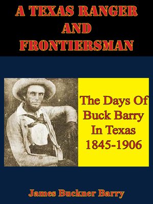 cover image of A Texas Ranger and Frontiersman